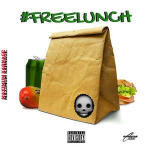 #FreeLunch (Explicit)