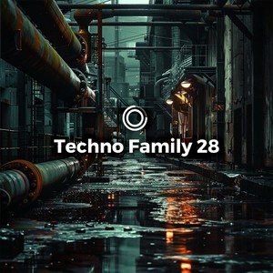 Techno Family 28 (Explicit)