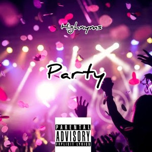 Party (Explicit)