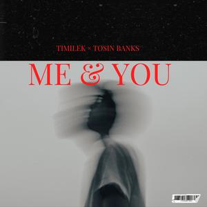 Me&You (feat. Tosin Banks)