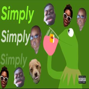 Simply (feat. Yvng_Commas, Tristen Ali & Ricko Balboa) [Explicit]