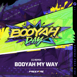 Booyah My Way (CG Remix)