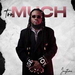 Too Much