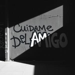 Cuidame Del Amigo (feat. Bulova & La Zona Franka) (Explicit)