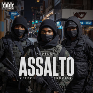 Assalto (Explicit)