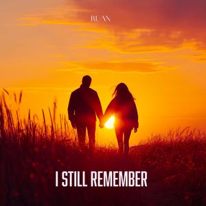 I Still Remember