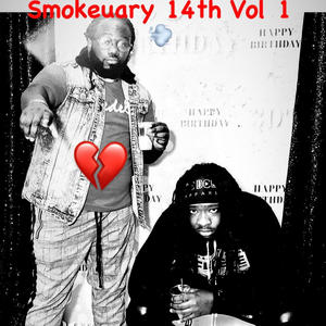 Smokeuary 14th, Vol. 1 (Explicit)