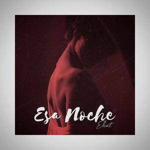 Esa Noche