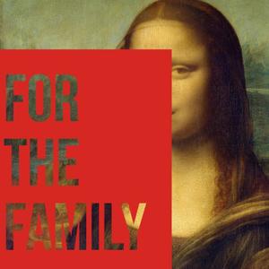 For the Family (Explicit)