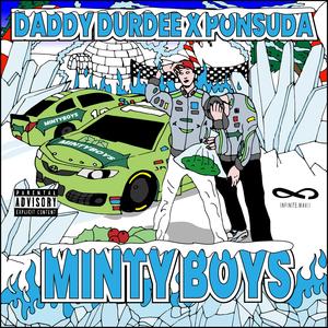 Minty Boys (Explicit)