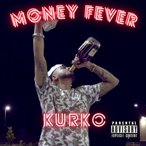 Money Fever (Explicit)