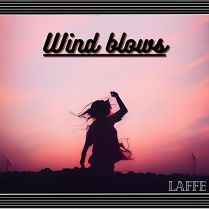 Wind Blows