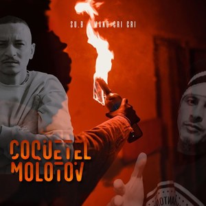 Coquetel Molotov (Explicit)