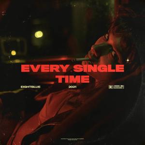 Every Single Time (Radio Edit)