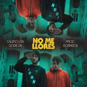 No Me Llores (Explicit)