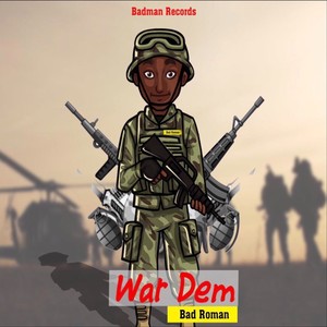 War Dem (Explicit)