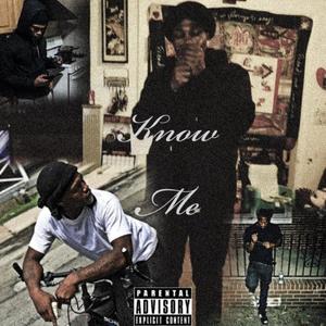 Know Me (Explicit)