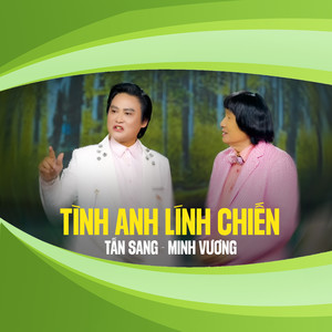 Tình Anh Lính Chiến