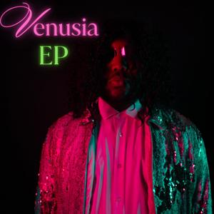 Venusia EP (Explicit)