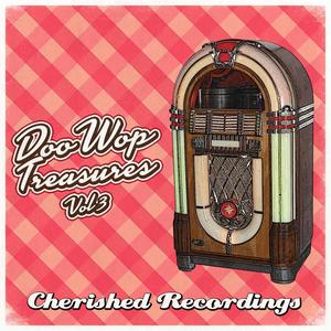 Doo Wop Treasures, Vol. 3