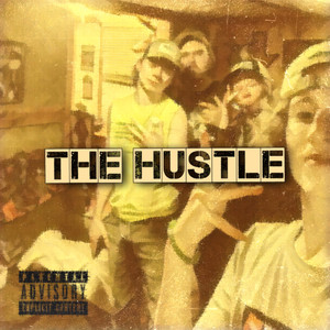 The Hustle (Explicit)