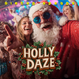 Holly Daze