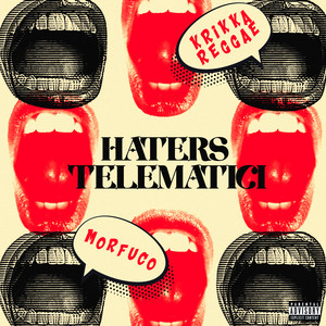 Haters telematici (Explicit)