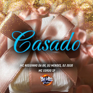 DJ Jojo - Casado (Explicit)