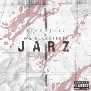 Jarz (feat. O.G. Blacksheep) (Explicit)