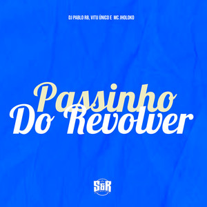 Passinho do Revólver (Explicit)