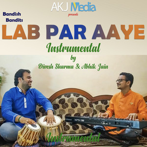 Lab Par Aaye (Instrumental Version)