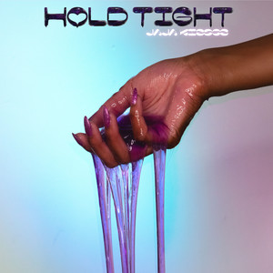 Hold Tight