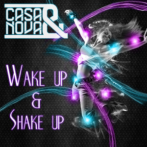 Wake up & Shake Up (Club Mix)