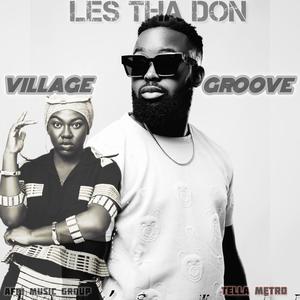 Village Groove (feat. Teller Metro & Hope Rasekele)