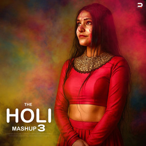 The Holi Mashup 3