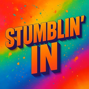 Stumblin' In (Extended Mix)