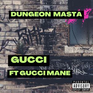Gucci (feat. Gucci Mane) [Explicit]