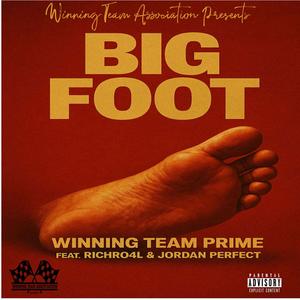 Big Foot (feat. RichRo4l & Jordan Perfect) (Explicit)