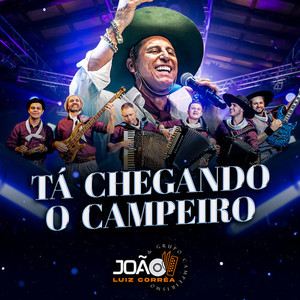 Tá Chegando o Campeiro