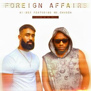 FOREIGN AFFAIRS (feat. Mr. Church)