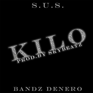 Kilo (Explicit)