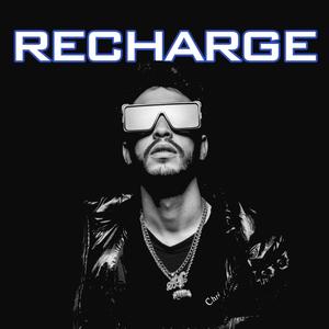 Recharge (feat. 2Two)