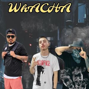 Wacha (feat. Amezcua_Erick, Swat & MenteS KriminaleS) (Explicit)