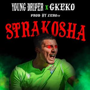 Strakosha (Explicit)