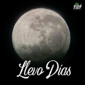 Llevo Días (Explicit)