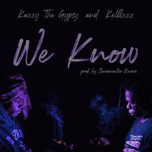 We Know (Explicit)