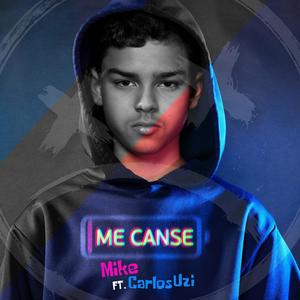 ME CANSE(feat. CARLOS UZI)