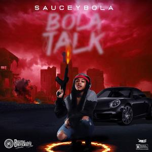 Bola Talk (Explicit)