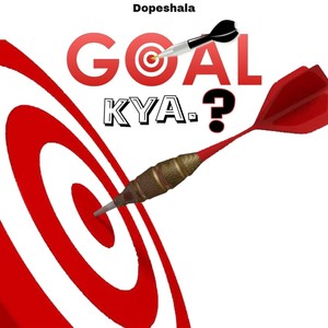 GOAL KYA?