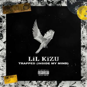 Trapped(Inside My Mind) (Explicit)
